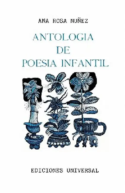 Antologia de Poesia Infantil by Ana R. Nunez