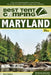 Best Tent Camping: Maryland: Your Car-Camping Guide to Scenic Beauty, the Sounds of Nature, and an Escape from Civilization by Evan L. Balkan
