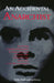 An Accidental Anarchist: How the Killing of a Humble Jewish Immigrant by Chicago's Chief of Police Exposed the Conflict Between Law & Order and by Walter Roth