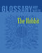 The Hobbit Glossary and Notes by Heron Books