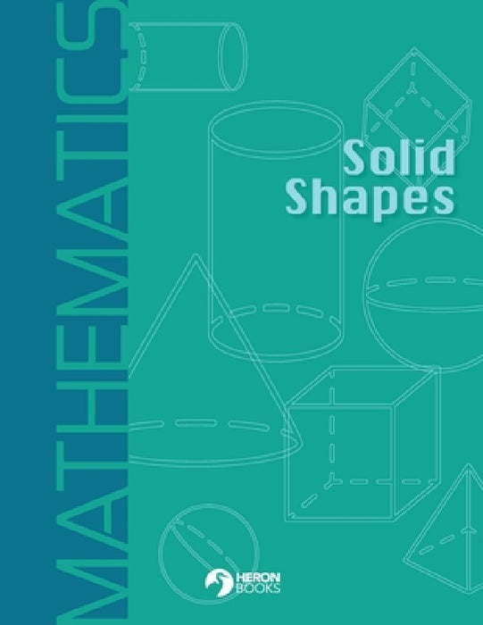 Solid Shapes by Heron Books