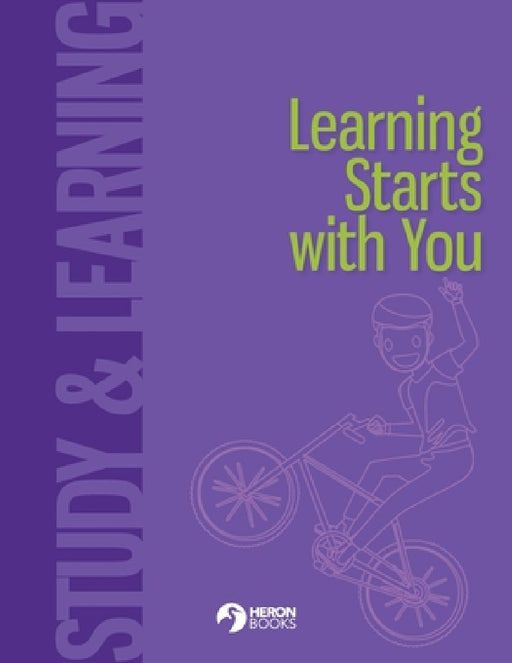 Learning Starts with You by Heron Books