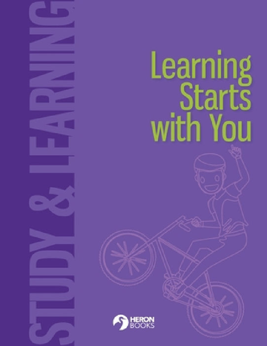 Learning Starts with You by Heron Books