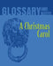 A Christmas Carol Glossary and Notes: A Christmas Carol by Heron Books