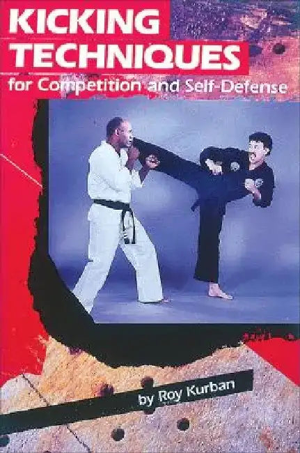 Kicking Techniques by Ron Kurban