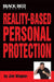 Reality-Based Personal Protection by Jim Wagner
