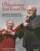 Chinatown Jeet Kune Do: Essential Elements of Bruce Lee's Martial Art by Tim Tackett