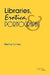 Libraries, Erotica, & Pornography by Martha Cornog