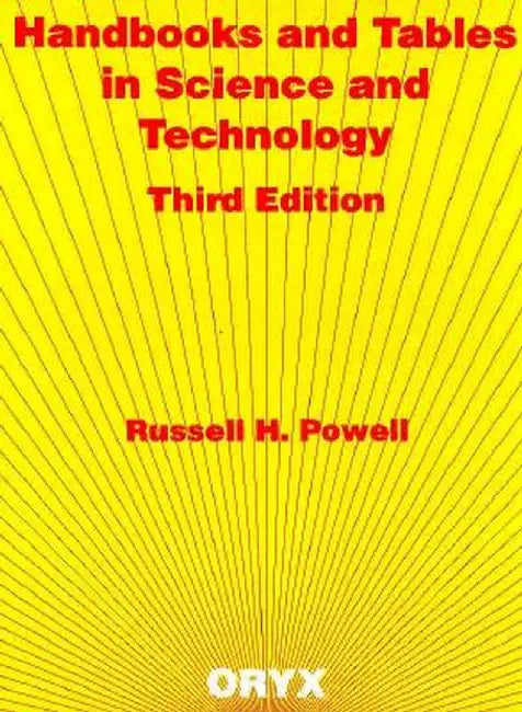 Handbooks and Tables in Science and Technology, 3rd Edition by Russell Powell