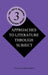 Approaches to Literature Through Subject by Paula Kay Montgomery