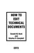 How to Edit Technical Documents by Donald W. Bush