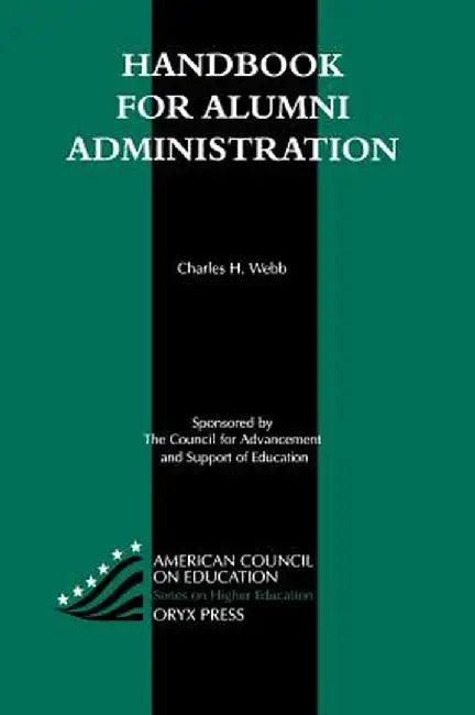 Handbook for Alumni Administration by Unknown