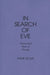 In Search of Eve: Transsexual Rites of Passage by Anne Bolin