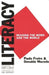 Literacy: Reading the Word and the World by Donaldo Macedo