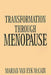 Transformation Through Menopause by Marian Van Eyk McCain