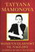 Women's Glasnost vs. Naglost: Stopping Russian Backlash by Tatyana Mamonova