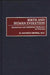 Birth and Human Evolution: Anatomical and Obstetrical Mechanics in Primates by M. Maurice Abitol