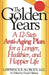 The Golden Years: A 12-Step Anti-Aging Plan for a Longer, Healthier, and Happier Life by David Oliphant