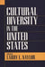 Cultural Diversity in the United States by Larry Naylor