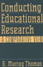 Conducting Educational Research: A Comparative View by R. Murray Thomas