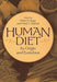 Human Diet: Its Origin and Evolution by Peter S. Ungar