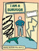 Grow: I Am a Survivor: A Child's Workbook about Surviving Disasters by Wendy Deaton