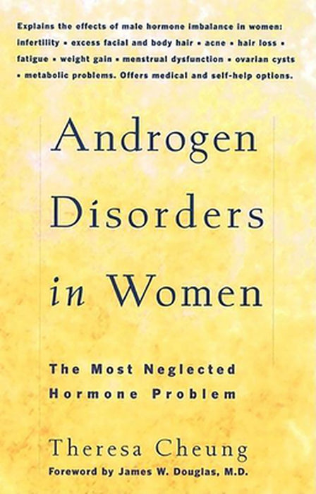 Androgen Disorders in Women: A Manga Anthology by Theresa Cheung