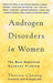 Androgen Disorders in Women: A Manga Anthology by Theresa Cheung