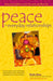 Peace in Everyday Relationships: Resolving Conflicts in Your Personal and Work Life by Sheila Alson