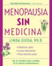 Menopausia Sin Medicina by Linda Ojeda