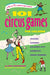 101 Circus Games for Children by Paul Rooyackers