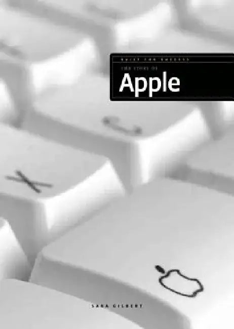 The Story of Apple by Laura K. Murray