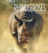 Living Wild: Rhinoceroses by Melissa Gish