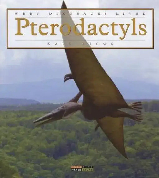 Pterodactyl by Kate Riggs