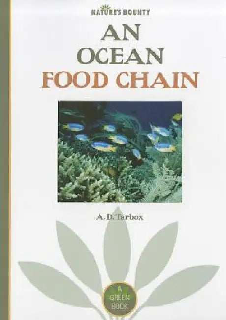 Nature's Bounty: Ocean by A. D. Tarbox