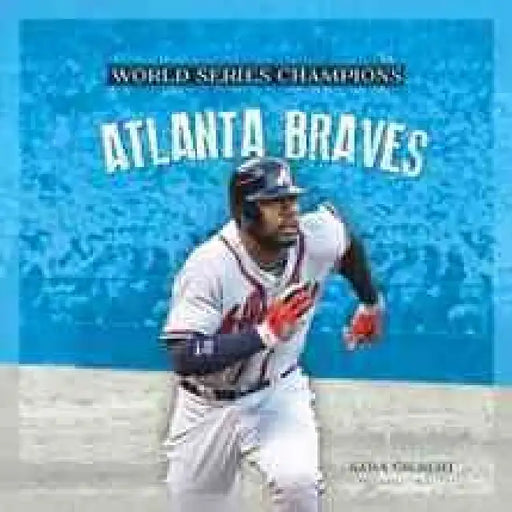 Atlanta Braves by Sara Gilbert