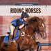 Riding Horses by Valerie Bodden