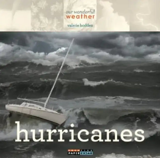 Hurricanes by Valerie Bodden
