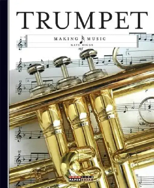 Trumpet by Kate Riggs