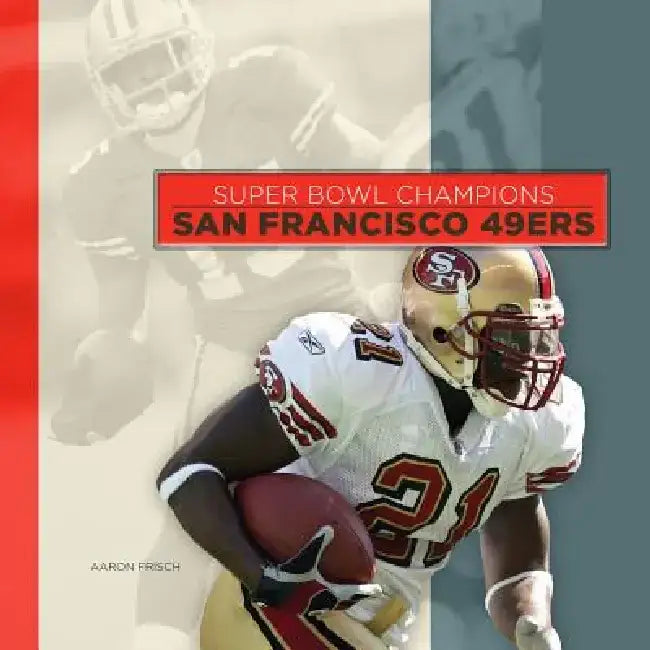 San Francisco 49ers by Aaron Frisch