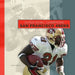 San Francisco 49ers by Aaron Frisch