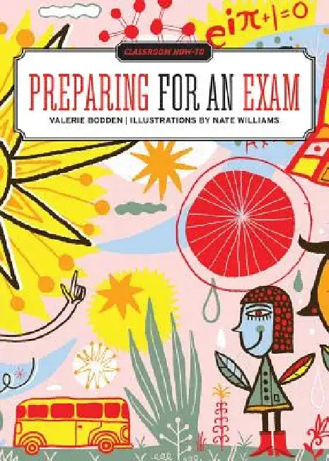 Preparing for an Exam by Valerie Bodden