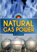 Natural Gas Power by Diane Bailey