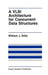 A VLSI Architecture for Concurrent Data Structures by J. W. Dally