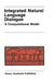 Integrated Natural Language Dialogue: A Computational Model by Robert E. Frederking