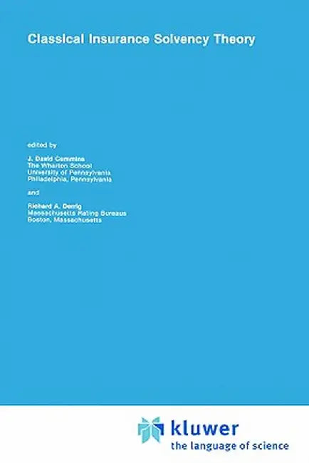 Classical Insurance Solvency Theory by J. David Cummins