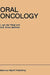 Oral Oncology by I. Van Der Waal