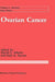 Ovarian Cancer by David Alberts