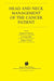 Head and Neck Management of the Cancer Patient by Douglas E. Peterson