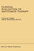 Clinical Evaluation of Antitumor Therapy by Franco M. Muggia